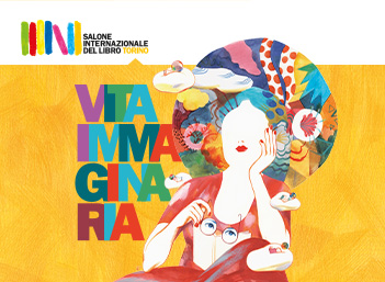 Salone del Libro 2024 - "Vita immaginaria"