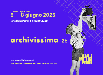 Archivissima 25 a Torino